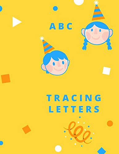 Trace Letters: Letter Tracing Practice, Workbook for Writing, Lear to write the Alphabet