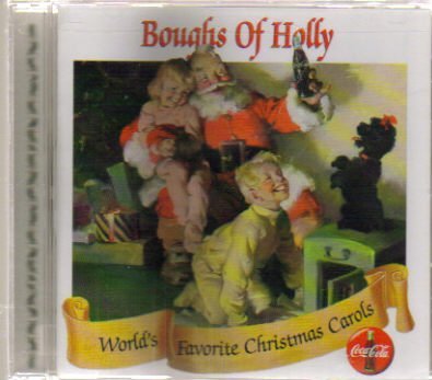 Coca-Cola Presents Boughs of Holly (1999-08-02) [Audio CD]