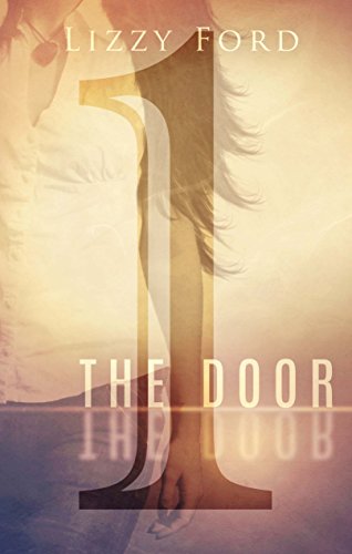 The Door: Part One by [Lizzy Ford]