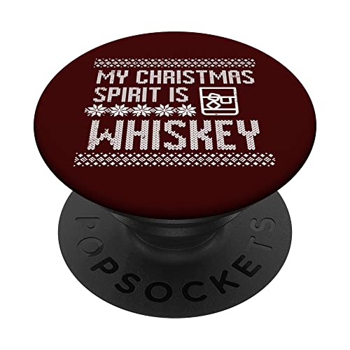 My Christmas Is Spirit Whisky Funny Ugly Xmas Men Women PopSockets PopGrip Intercambiable
