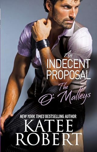 An Indecent Proposal (O'Malleys)