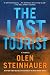 The Last Tourist (Milo Weaver Book 4)