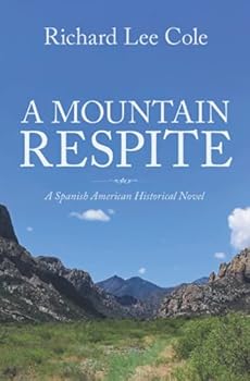 A Mountain Respite: His mother's indiscretion, an arranged marriage, and a father's gift sends young Juan Ramón into the northernmost reaches of the Spanish frontier.