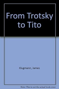 Paperback From Trotsky to Tito. Book