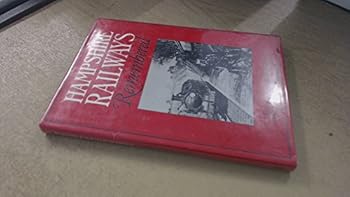 Hardcover Hampshire Railways Remembered Book