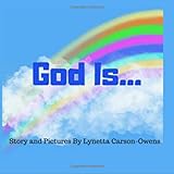 God Is...: An Introduction to a Higher Power