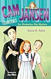 Cam Jansen and the Graduation Day Mystery #31