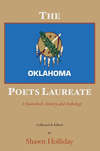 The Oklahoma Poets Laureate: A Sourcebook, Hist... 099032043X Book Cover