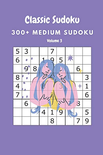 Classic Sudoku: 300+ Medium sudoku Volume 3