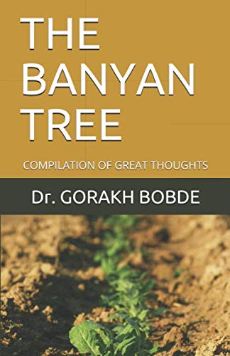 Preisvergleich Produktbild THE BANYAN TREE: COMPILATION OF GREAT THOUGHTS