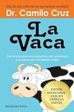 La Vaca: Una historia sobre como deshacernos del conformismo y las excusas que nos impiden triunfar