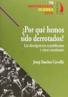 Por Que Hemos Sido Derrotados?: Las Divergencias Republicanas y Otras Cuestiones 8496495175 Book Cover