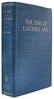The End of Lucifer's Tail B000SMXYLW Book Cover