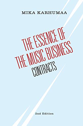 The Essence of the Music Business: Contracts