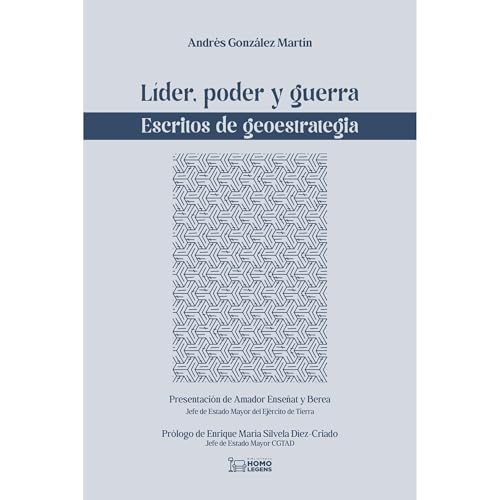 Líder, poder y guerra. Escritos de geoestrategia. Audiolibro Por Andrés González Martín arte de portada