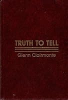 To Tell the Truth B000J9X81A Book Cover