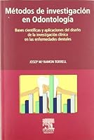 Metodos de Investigacion En Odontologia (Spanish Edition) 8445809881 Book Cover