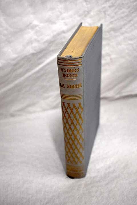 LA NOCHE. Premio Planeta 1959. 2ª edición.