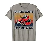 Vintage Grass Waits For No Man, Funny Mens Grass Cutting T-Shirt