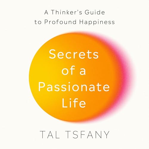 Page de couverture de Secrets of a Passionate Life