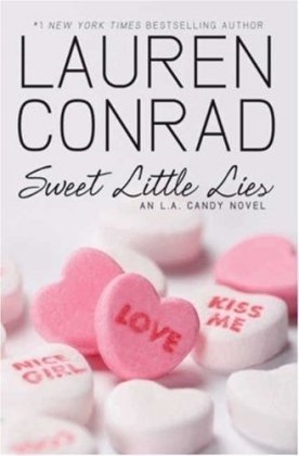 Sweet Little Lies: A L. A. Candy Novel 0061985724 Book Cover