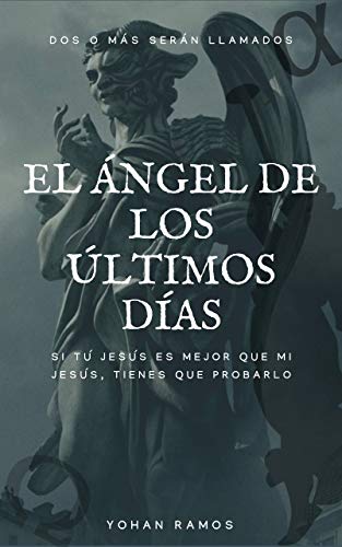 El Ángel de los Últimos Días