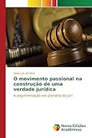 O Movimento Passional Na Construcao de Uma Verdade Juridica 6130168179 Book Cover
