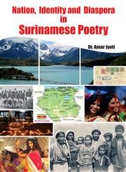 Hardcover Nation, Identity and Diaspora in Surinamese Poetry Book