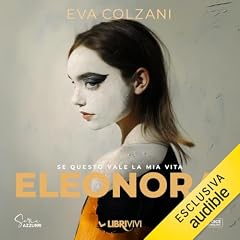 Eleonora Audiolibro Por Eva Colzani arte de portada