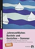 basteln vorlagen ostern  Jahreszeitliches Basteln und Gestalten - Sommer: 28 Projekte für den inklusiven Unterricht - Anleitungen, Vorlagen und Hinweise zur Umsetzung (1. bis 4. Klasse)