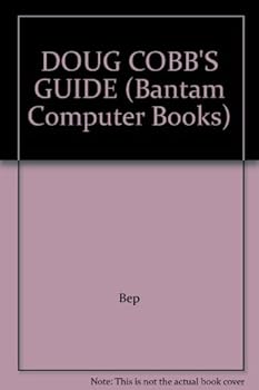 Paperback DOUG COBB'S GUIDE (BANTAM COMPUTER BOOKS) Book