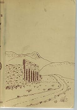 GHOSTS OF THE GLORY TRAIL. Intimate Glimpses Into the Past and Present of 275 Western Ghosttowns (Westernlore Ghost Town Series Volume 2)