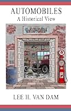Automobiles: A Historical View (English Edition)
