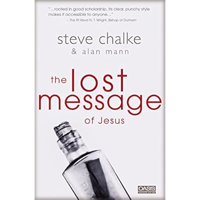 The Lost Message of Jesus