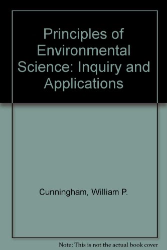 Principles of Environmental Science : Inquiry and Applications