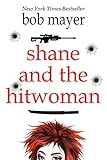 Shane and the Hitwoman (The Organization Book 1)