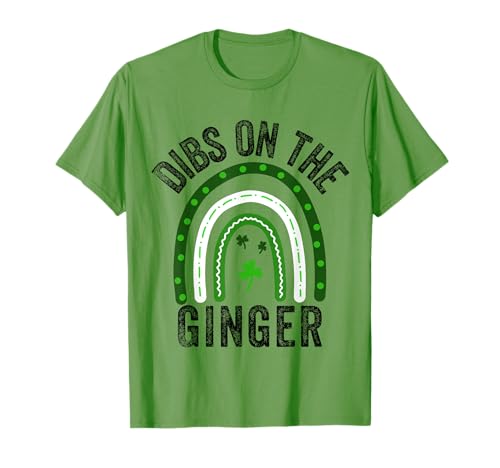 Dibs on the Ginger Funny St Patricks Day Funny Adult Humor T-Shirt