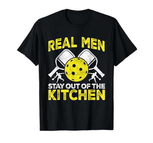Real Men Stay Out Of The Kitchen T-Shirt