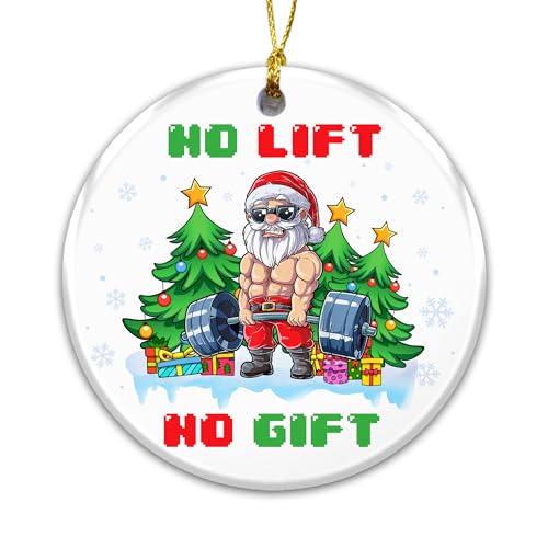 Funny Gym Ornament 2025, No Lift No Gift Ornament – Muscular Santa Lifting Weights, Fitness Gift for Bodybuilders, Powerlifters, Trainers, and Gym Lovers, Ceramic Holiday Tree Decor