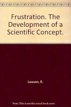 Hardcover Frustration. The Development of a Scientific Concept. Book