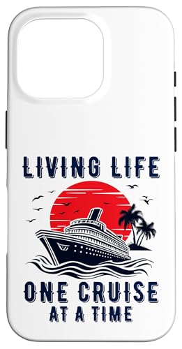 Living Life One Cruise At A Time �ʔ��� �D �N���[�W���O �W�b�v �X�}�z�P�[�X iPhone 16 Pro �p