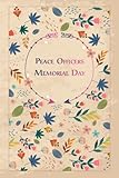 Peace Officers Memorial Day: Floral Gift to celebrate this important Event, 100 Pages with Timeline, 6"x9"