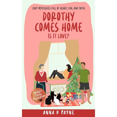 Dorothy Comes Home Audiolibro Por Anna K Payne arte de portada