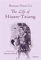The Life of Hiuen-Tsiang B0DM2D7D6F Book Cover