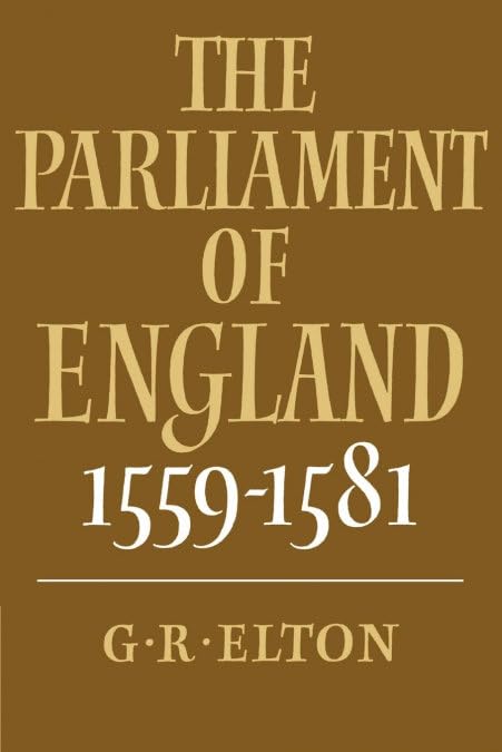The Parliament of England, 15591581
