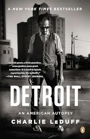 Detroit: An American Autopsy