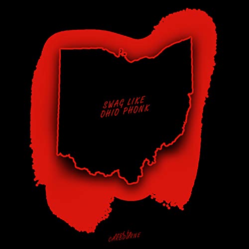 Play Swag Like Ohio Phonk by CARBOURNE on Amazon Music