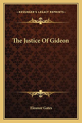 The Justice Of Gideon