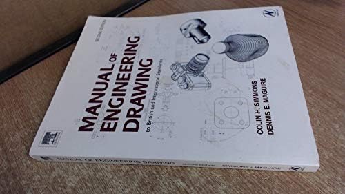 Manual of Engineering Drawing: To British and International Standards