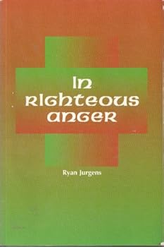 Paperback In Righteous Anger Book